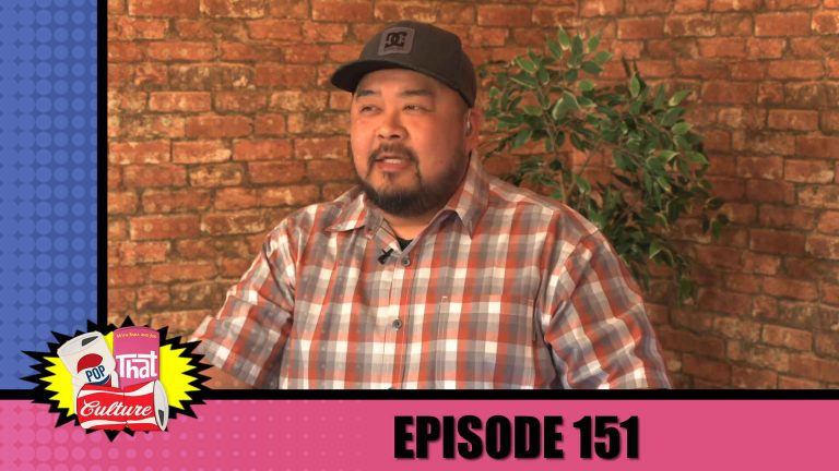 Pop That Culture - Episode 151