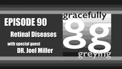 Gracefully Greying Retinal Diseases