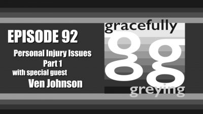Gracefully Greying Personal Injury Issues