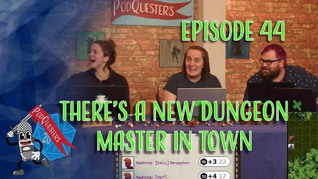 Podquesters Episode 44
