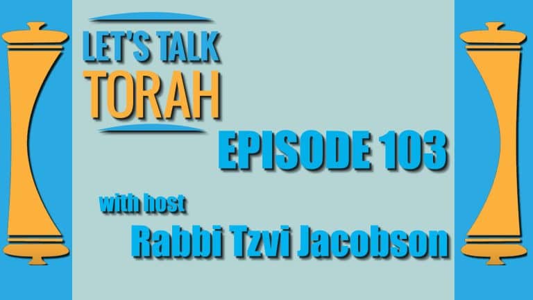 Let's Talk Torah - Episode 103 - Rosh Hashana