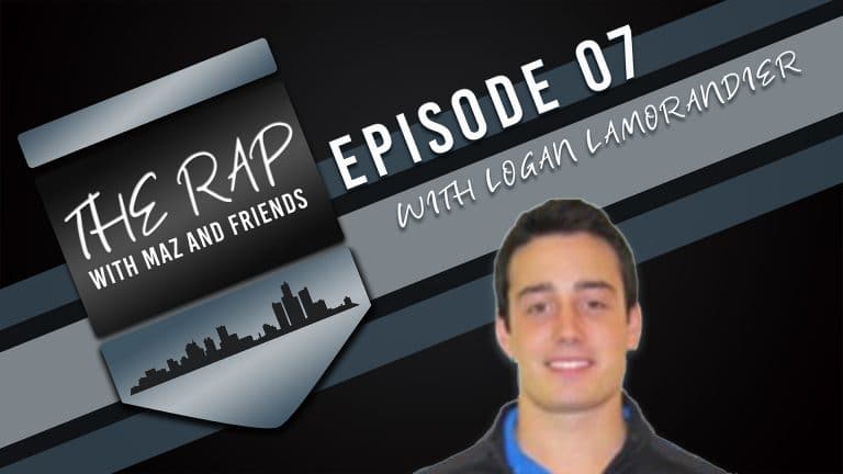 The Rap with Maz & Friends - Episode 7 - Logan Lamordanier