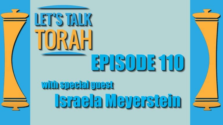 Let's Talk Torah - Episode 110 - Bridge to Healing