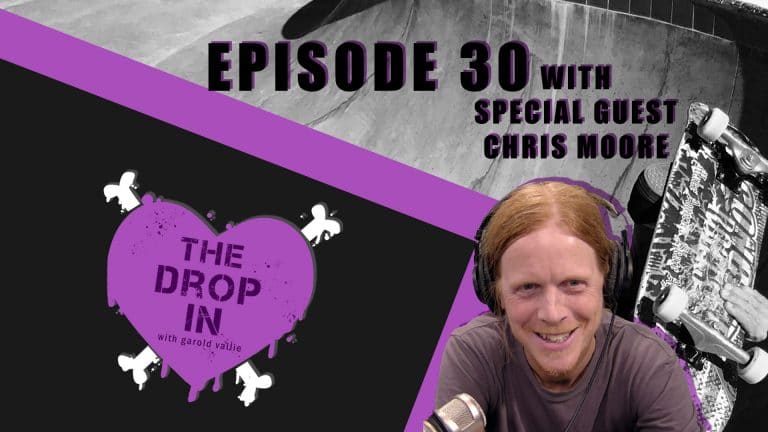 The Drop In with Garold Vallie - Episode 30 - Chris Moore