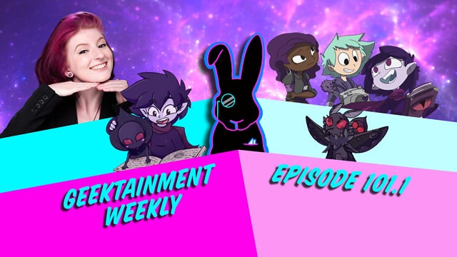 Geektainment Weekly - Episode 101.1 - Samantha Sawyer