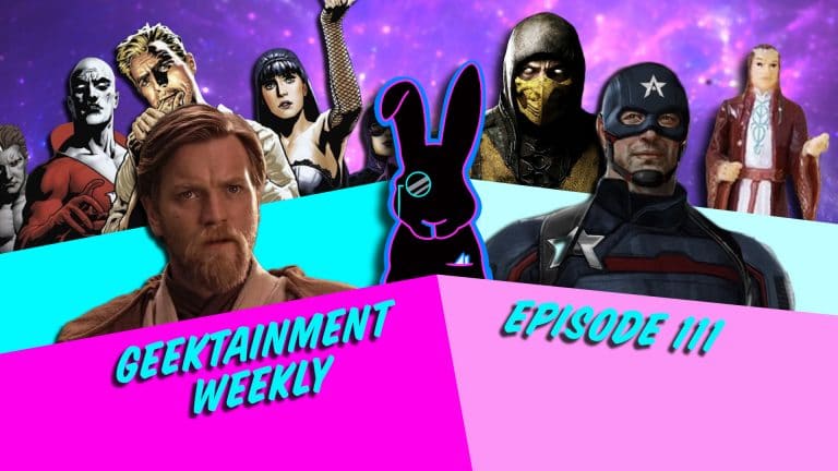 Geektainment Weekly - Episode 111