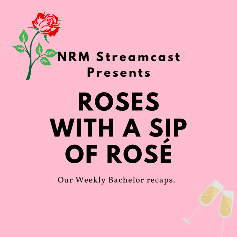 Rosé is Our Drink of Choice For Our Week 4 Recap
