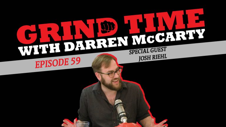 Grind Time with Darren McCarty - Episode 59: Special Guest Josh Riehl