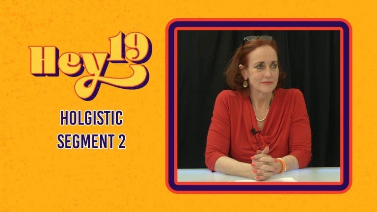 Holgistic – Hey19: Segment 2